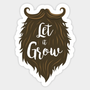 Let It Grow Sticker